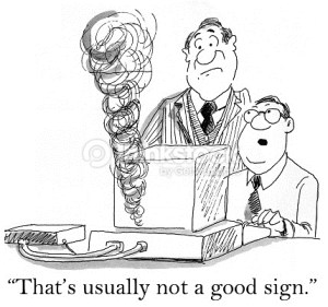 "That is usually not a good sign."